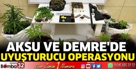 Aksu ve Demre'de uyuşturucu operasyonu