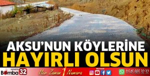 Aksu köylerine hayırlı olsun