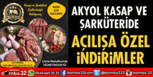 AKYOL KASAP VE ŞARKÜTERİDE AÇILIŞA ÖZEL İNDİRİMLER