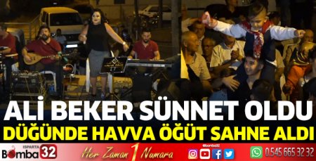 Ali Beker sünnet oldu