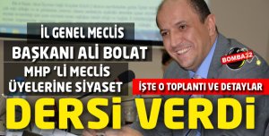 ALİ BOLAT'TAN SİYASET DERSİ 
