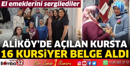 Aliköy’de açılan kursta 16 kursiyer belge aldı