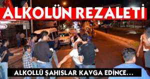 Alkollü Şahısları Polis Zor Ayırdı!