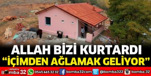 ALLAH BİZİ KURTARDI