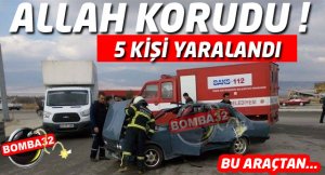 ALLAH KORUDU 5 KİŞİ DEN 2 'Sİ AĞIR 