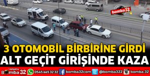 ALT GEÇİT GİRİŞİNDE KAZA
