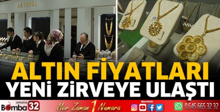 Altın fiyatları yeni zirveye ulaştı