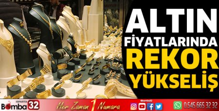Altın fiyatlarında rekor yükseliş