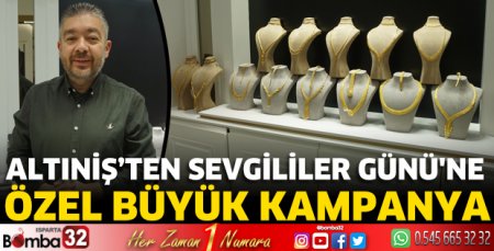 Altıniş’ten Sevgililer Günü'ne özel büyük kampanya 