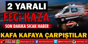 AMBULANSLA OTOMOBİL ÇARPIŞTI 2 ARALI