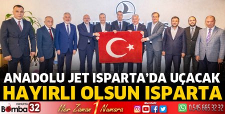 Anadolu jet Isparta'da Uçacak 