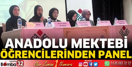Anadolu Mektebi öğrencilerinden panel
