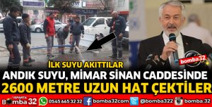 ANDIK SUYU MERKEZE İNDİ
