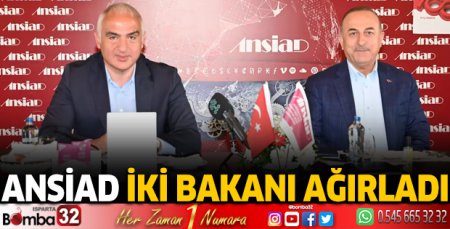 ANSİAD iki bakanı ağırladı