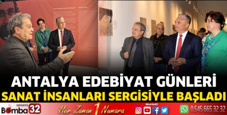 Antalya Edebiyat Günleri, 'Sanat İnsanları' sergisiyle başladı