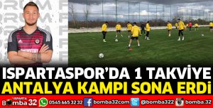 ANTALYA KAMPI SONA ERDİ