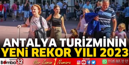 Antalya turizminin yeni rekor yılı 2023