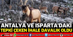 ANTALYA VE ISPARTA'DAKİ TEPKİ ÇEKEN İHALE DAVALIK OLDU