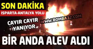 ANTALYA YOLUNDA TOMRUK YÜKLÜ KAMYON CAYIR CAYIR YANIYOR!
