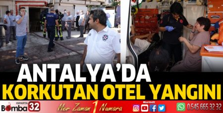 Antalya'da korkutan otel yangını