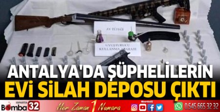 Antalya'da şüphelilerin evi silah deposu çıktı