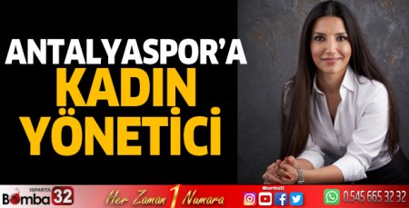 Antalyaspor'a kadın yönetici