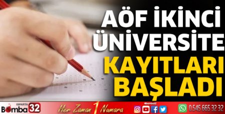 AÖF kayıtları başladı