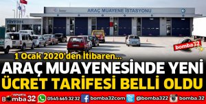 ARAÇ MUAYENESİNDE YENİ ÜCRET TARİFESİ BELLİ OLDU