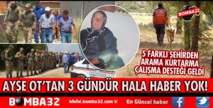 ARAMA ÇALIŞMALARI HIZ KAZANDI