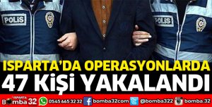 Aranan 47 kişi yakalandı