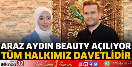 Araz Aydın Beauty açılıyor