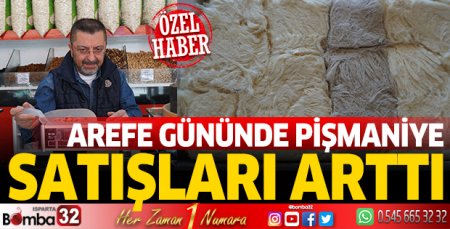 Arefe Günü pişmaniye satışları arttı