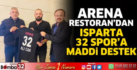 Arena Restoran’dan Isparta 32 Spor’a maddi destek