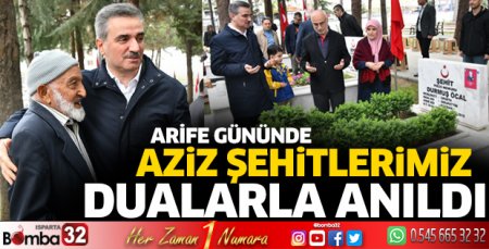 Arife Günü Aziz Şehitlerimiz Dualarla Anıldı