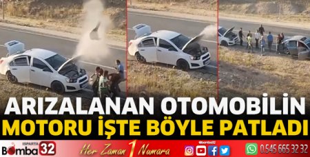 Arızalanan otomobilin motoru işte böyle patladı