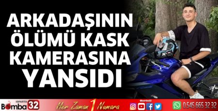 Arkadaşının ölümü kask kamerasına yansıdı