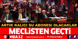 ARTIK KALICI SU ABONESİ OLACAKLAR
