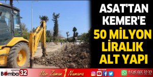 ASAT'tan Kemer'e 50 milyon liralık alt yapı