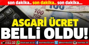 ASGARİ ÜCRET BELLİ OLDU