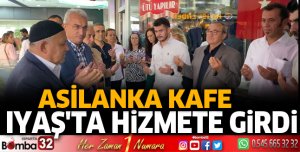 Asilanka Kafe Iyaş'ta hizmete girdi
