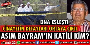 ASIM BAYRAM CİNAYETİNİN TÜM DETAYLARI ORTAYA ÇIKTI