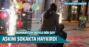 AŞKINI SOKAKTA HAYKIRDI