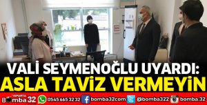 ASLA TAVİZ VERMEYİN