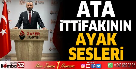 Ata İttifakının ayak sesleri…
