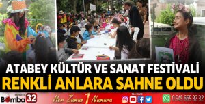 Atabey Kültür ve Sanat Festivali renkli anlara sahne oldu