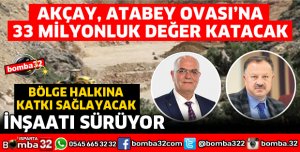ATABEY OVASINA 33 MİLYONLUK DEĞER KATACAK