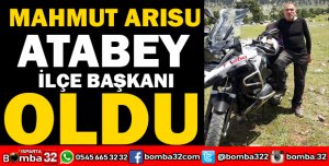 ATABEY YENİ İLÇE BAŞKANI ARISU