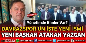 ATAKAN YAZGAN BAŞKANLIĞA GETİRİLDİ