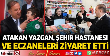 Atakan Yazgan, şehir hastanesi ve eczaneleri ziyaret etti