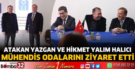 Atakan Yazgan ve Hikmet Yalım Halıcı, Mühendis Odalarını ziyaret etti